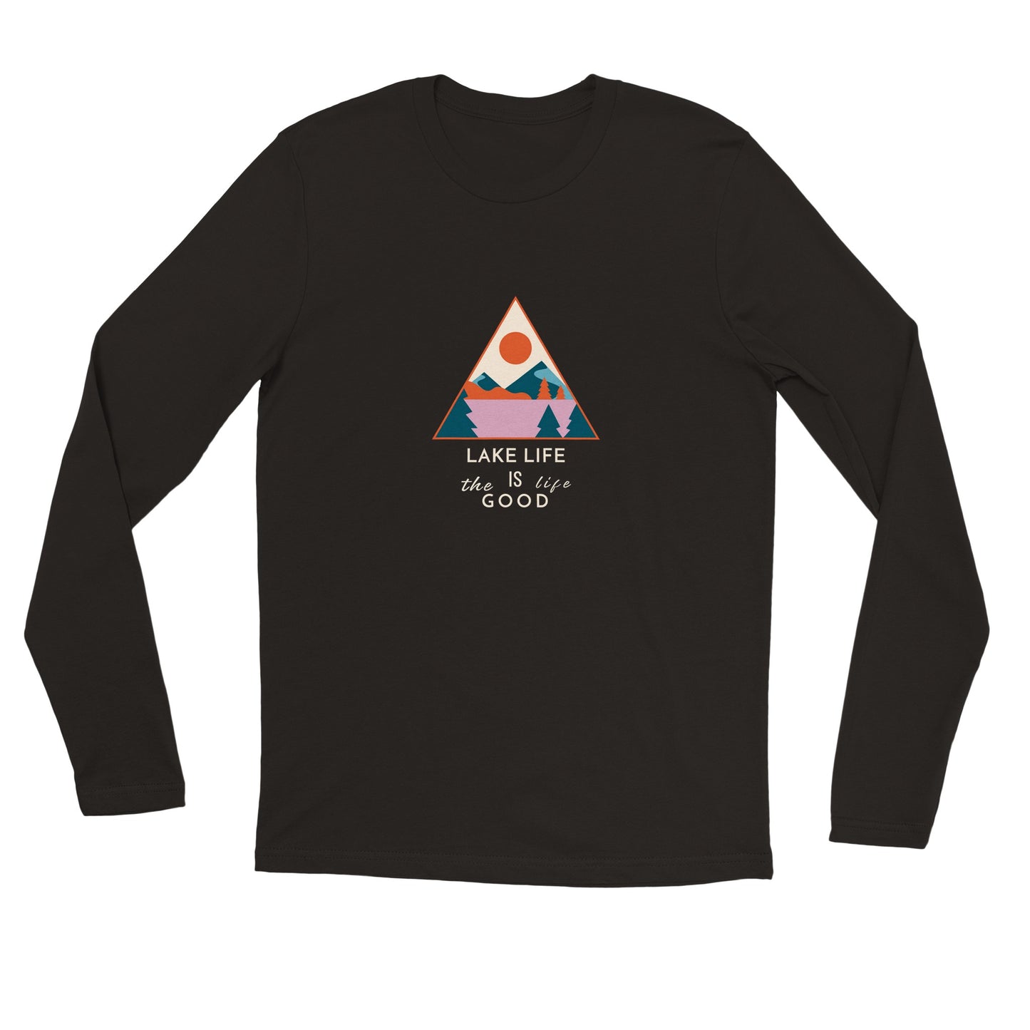 "Lake Life is The Good Life" Premium Longsleeve T-shirt - Unisex